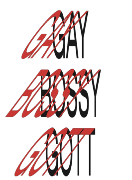 GAY BOSSY GOTT